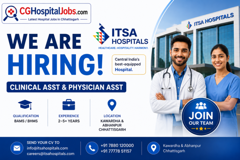ITSA Hospitals Raipur Recruitment 2026 | Clinical & Physician Assistant Vacancy in Raipur Chhattisgarh