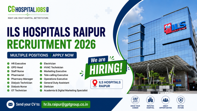 ILS Hospital Job in Raipur | Multiple Vacancy HR, Staff Nurse, Pharmacist, Technician | ILS Hospital Raipur