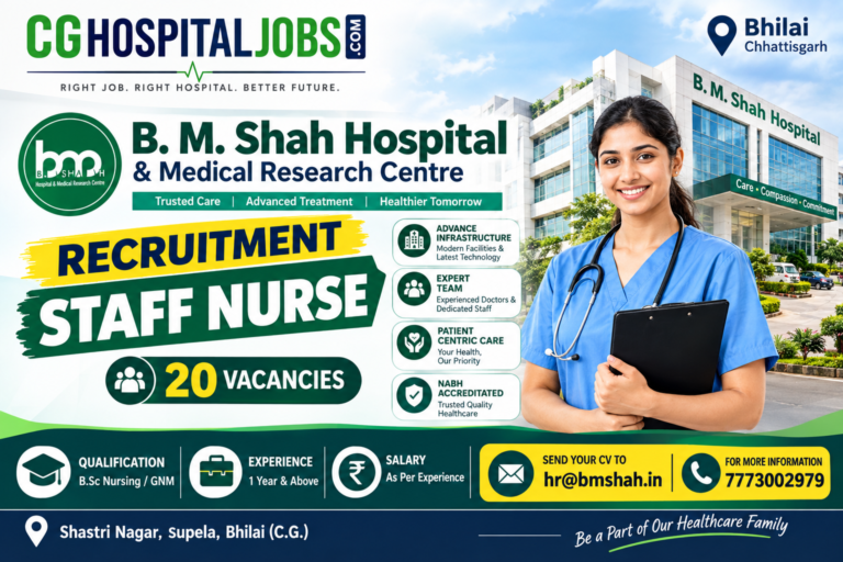 Staff Nurse Vacancy in Bhilai Durg | Nursing Staff Job In Bhilai Chhattisgarh